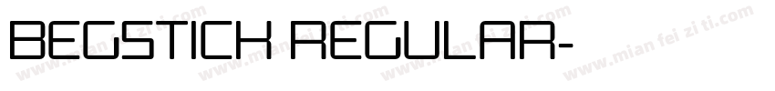 Begstick Regular字体转换